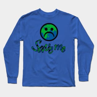 save me Long Sleeve T-Shirt